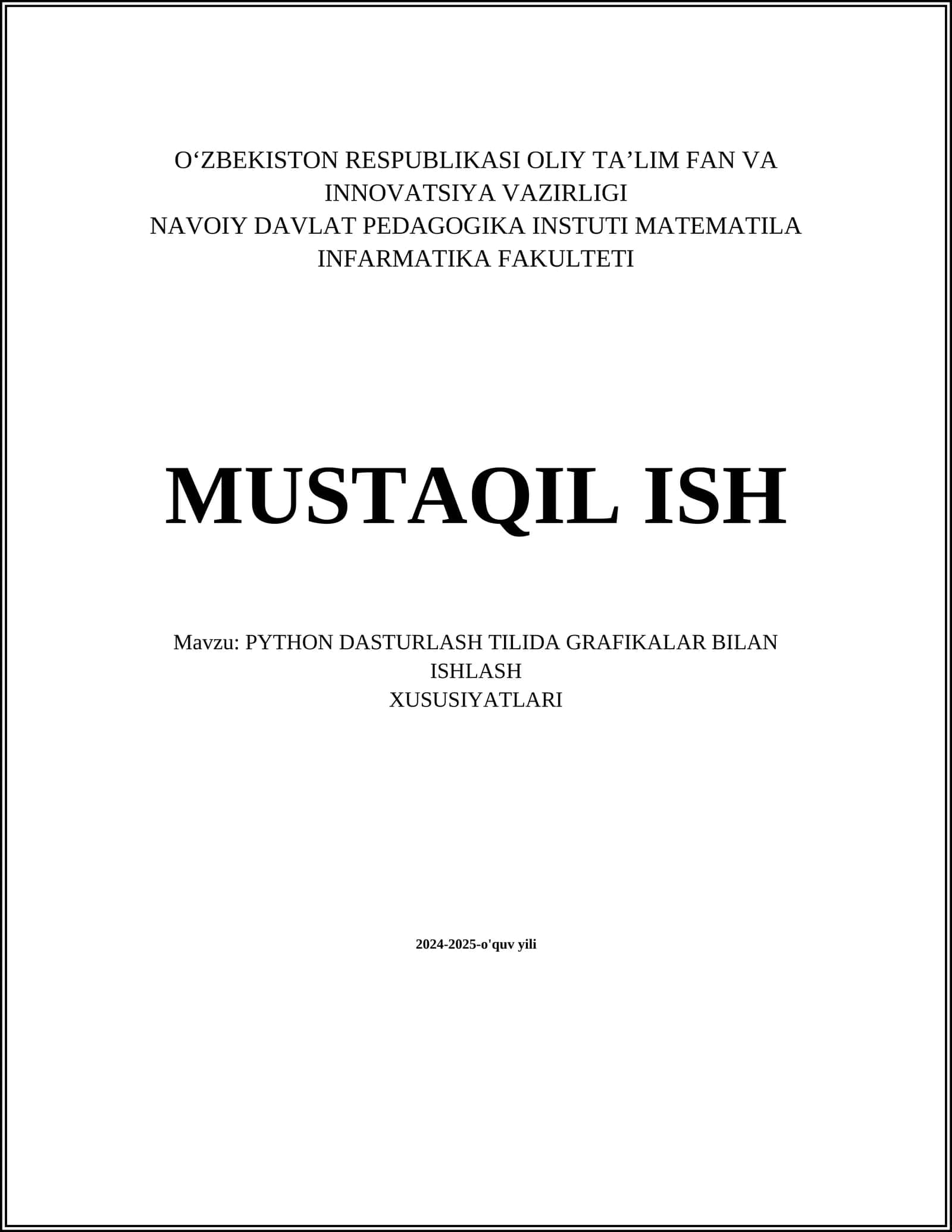 PYTHON DASTURLASH TILIDA GRAFIKALAR BILAN ISHLASH XUSUSIYATLARI 1