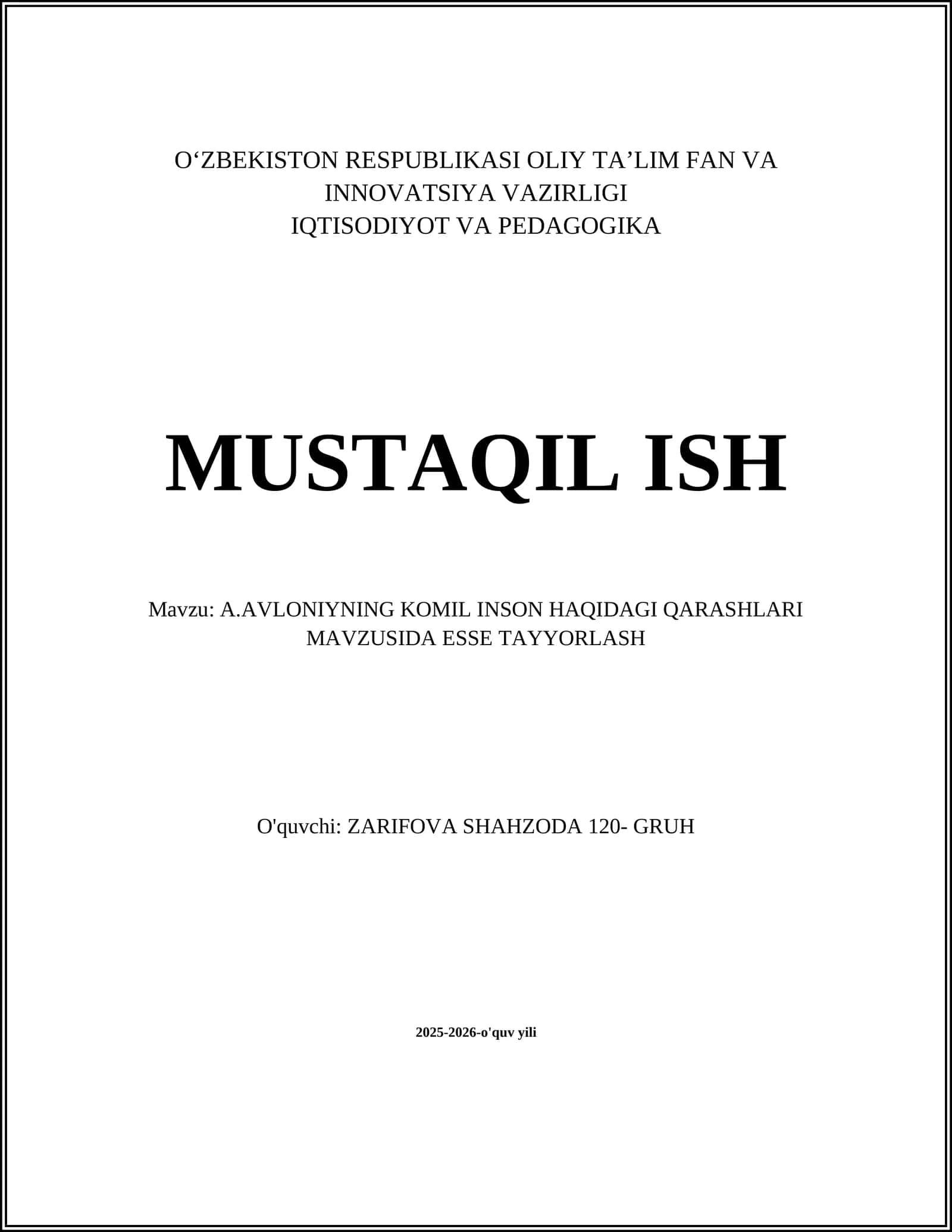 A.AVLONIYNING KOMIL INSON HAQIDAGI QARASHLARI MAVZUSIDA ESSE TAYYORLASH 1