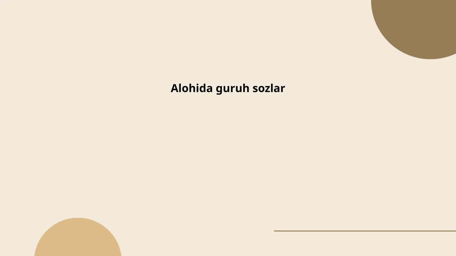 Alohida guruh so'zlar 1