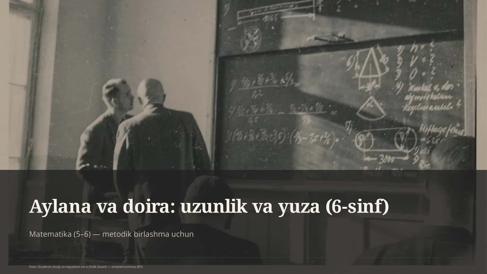 Aylana va doira: uzunlik va yuza (6-sinf) 1