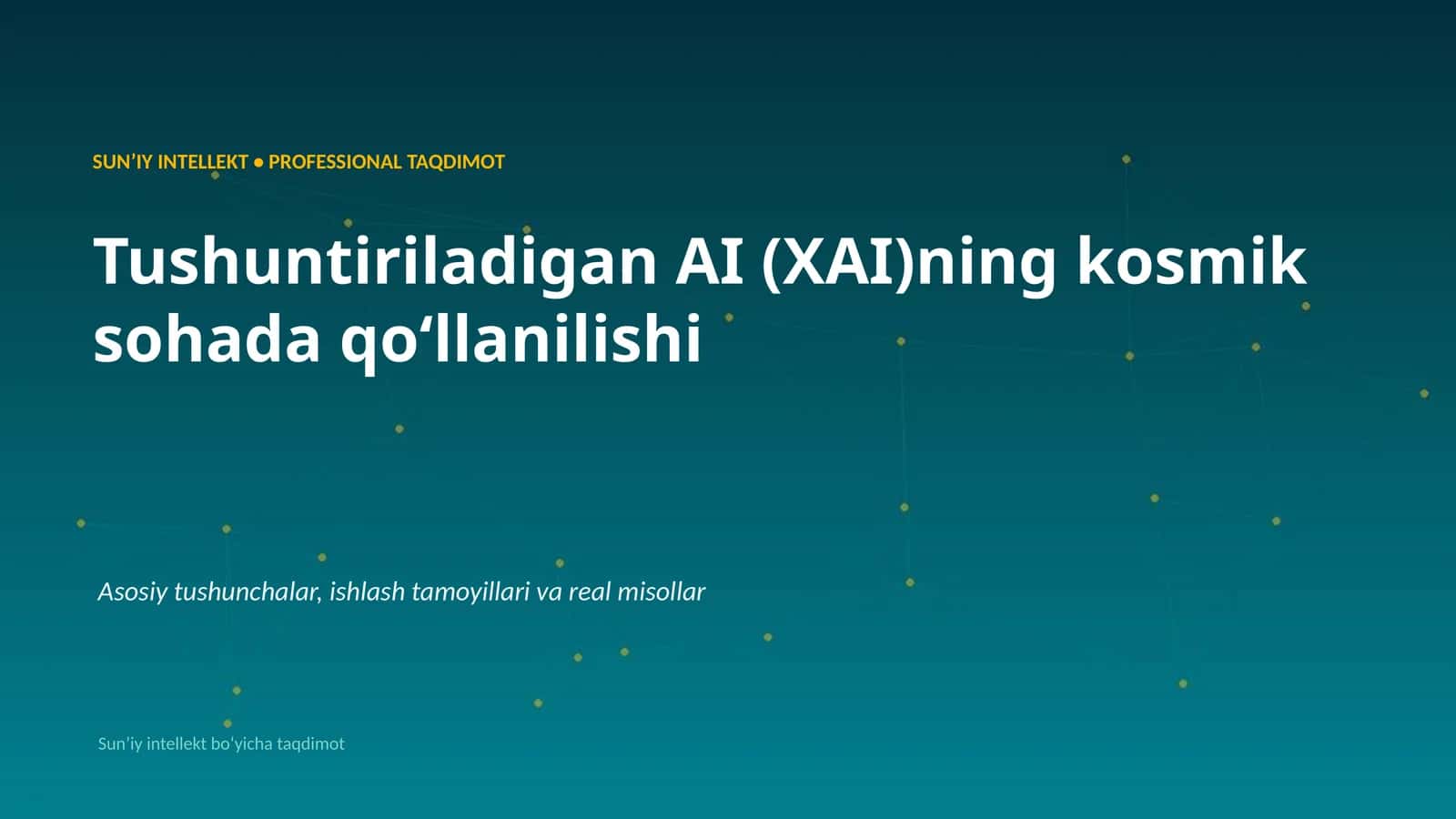 SUNʼIY INTELLEKT • PROFESSIONAL TAQDIMOT 1