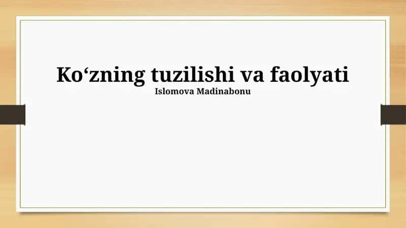 Koʻzning tuzilishi va faolyati 1