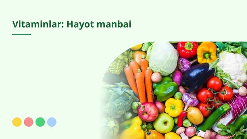 Vitaminlar: Hayot manbai 1