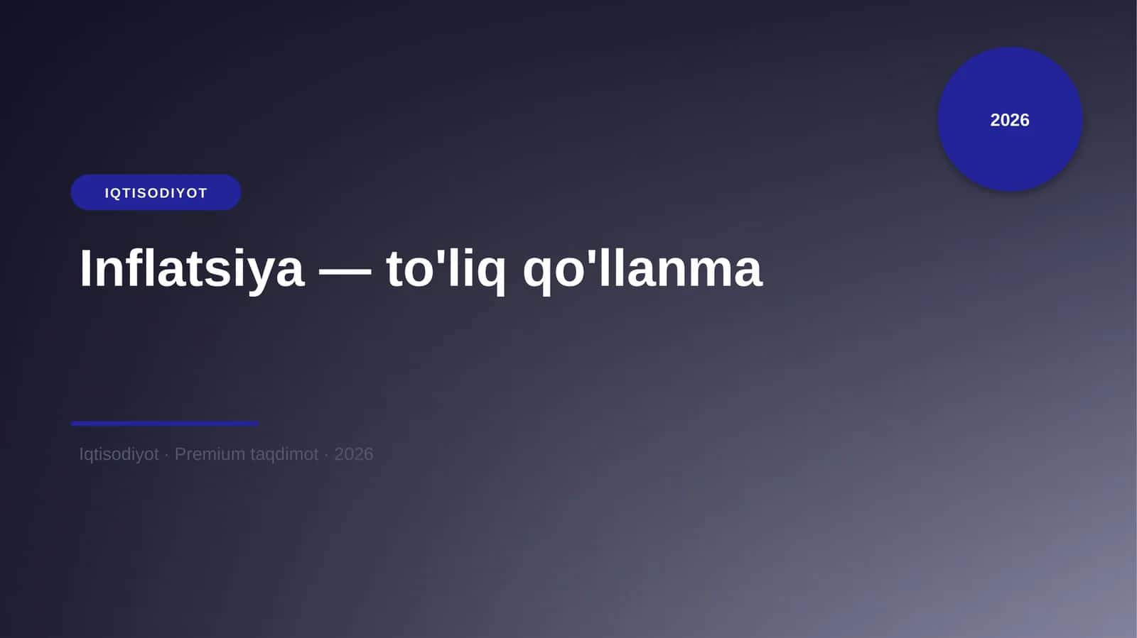 Inflatsiya — to'liq qo'llanma 1