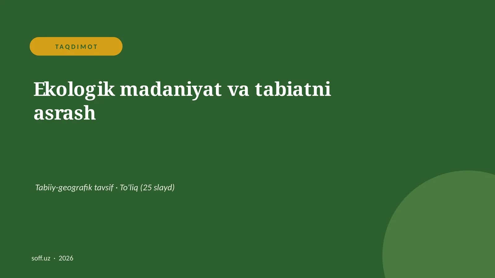 Ekologik madaniyat va tabiatni asrash 1