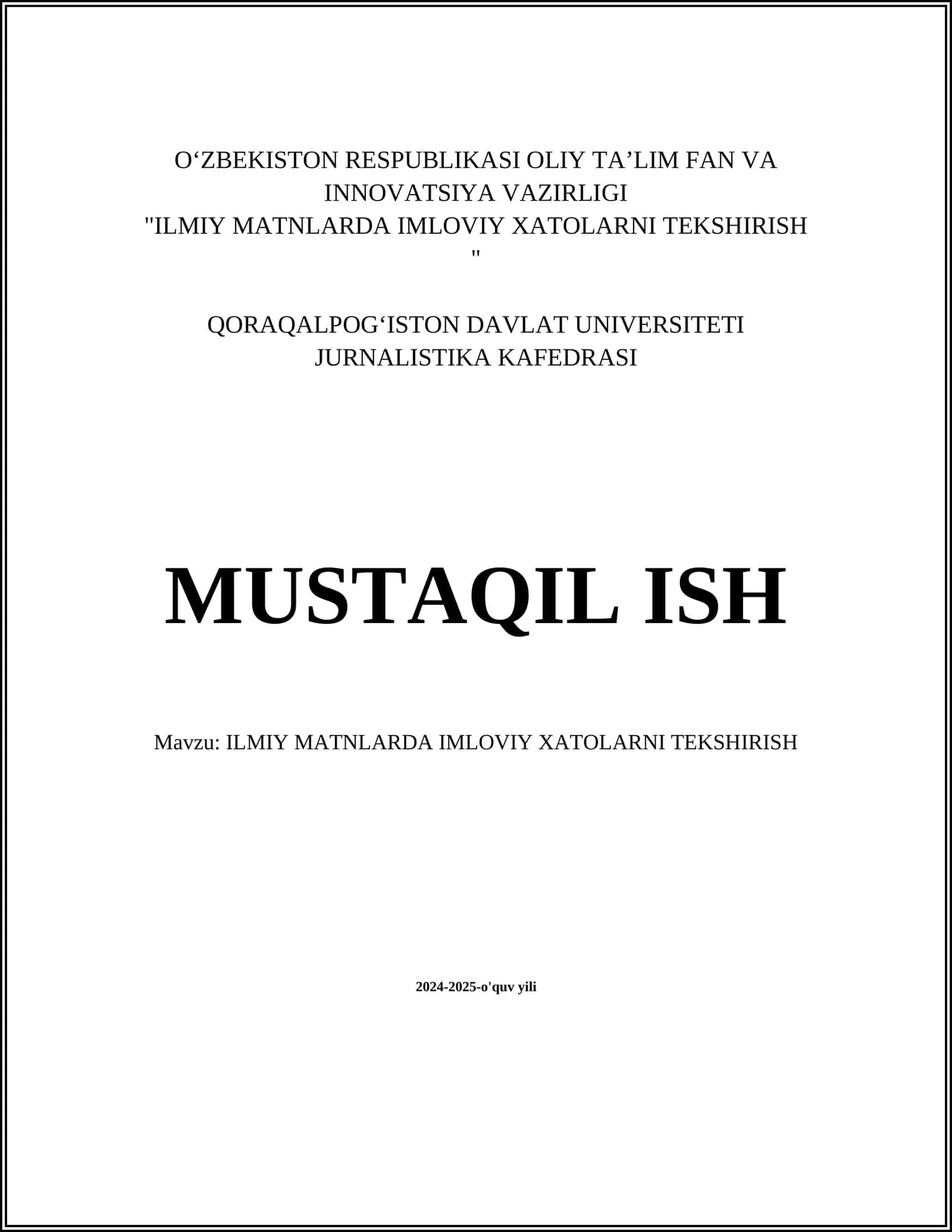 ILMIY MATNLARDA IMLOVIY XATOLARNI TEKSHIRISH 1