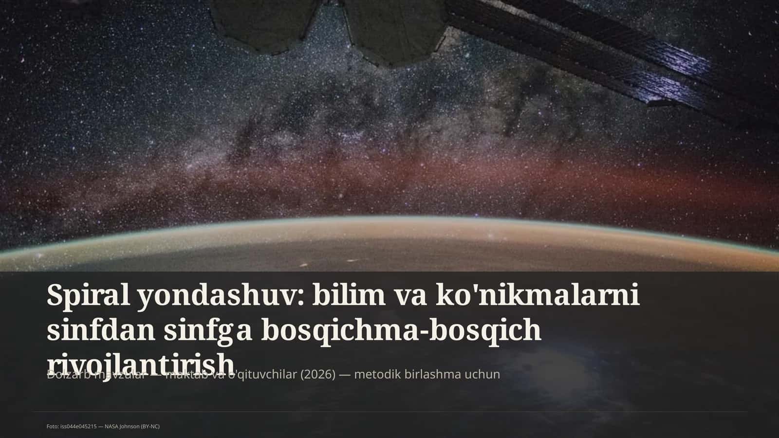 Spiral yondashuv: bilim va ko'nikmalarni sinfdan sinfga bosqichma-bosqich rivojlantirish 1