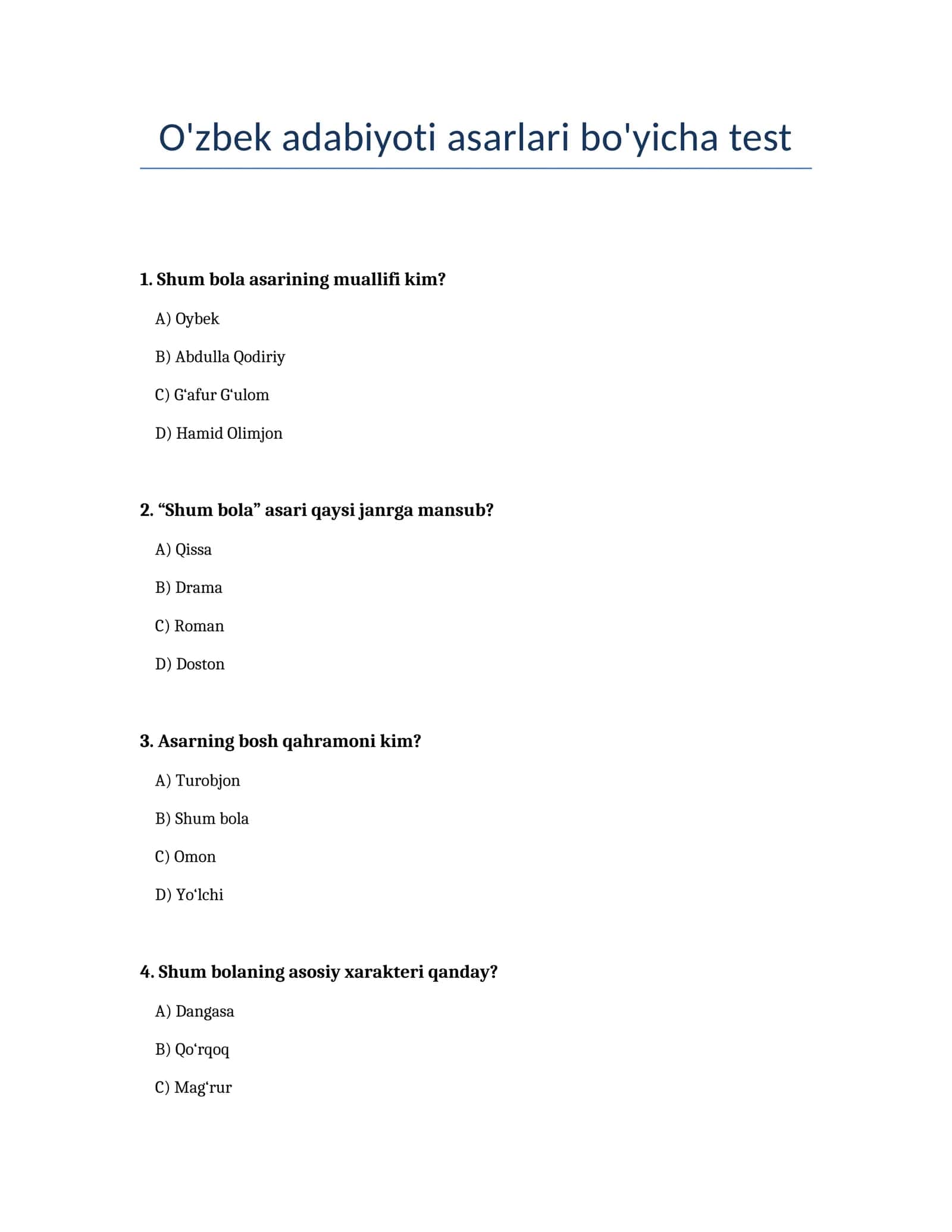 O'zbek adabiyoti asarlari bo'yicha test 1