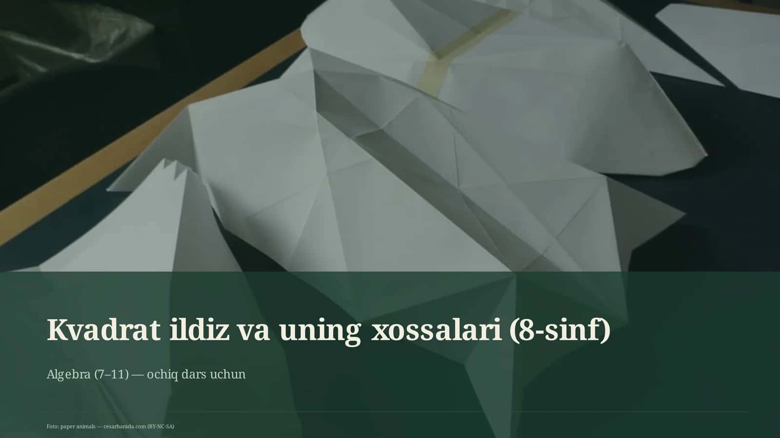 Kvadrat ildiz va uning xossalari (8-sinf) 1
