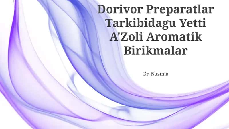 Dorivor Preparatlar Tarkibidagu Yetti A'Zoli Aromatik Birikmalar 1