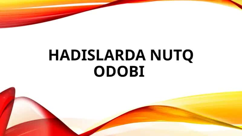 Hadislarda nutq odobi 1