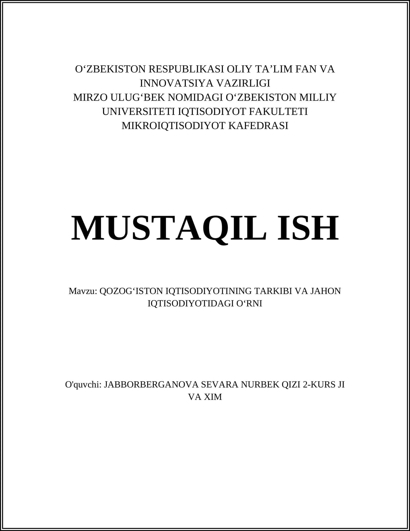 QOZOGʻISTON IQTISODIYOTINING TARKIBI VA JAHON IQTISODIYOTIDAGI OʻRNI 1