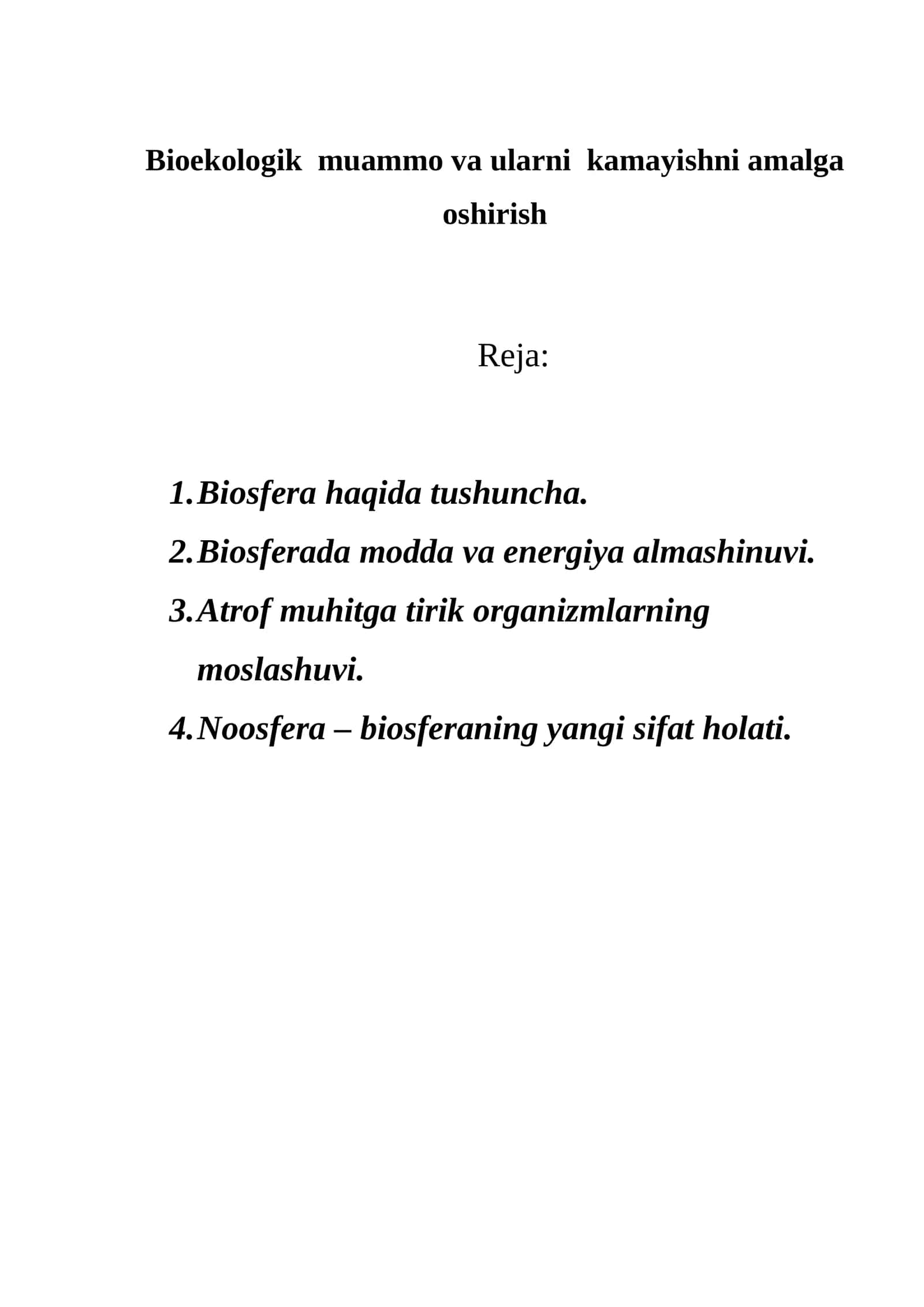 Bioekologik muammo va ularni kamayishni amalga oshirish 1