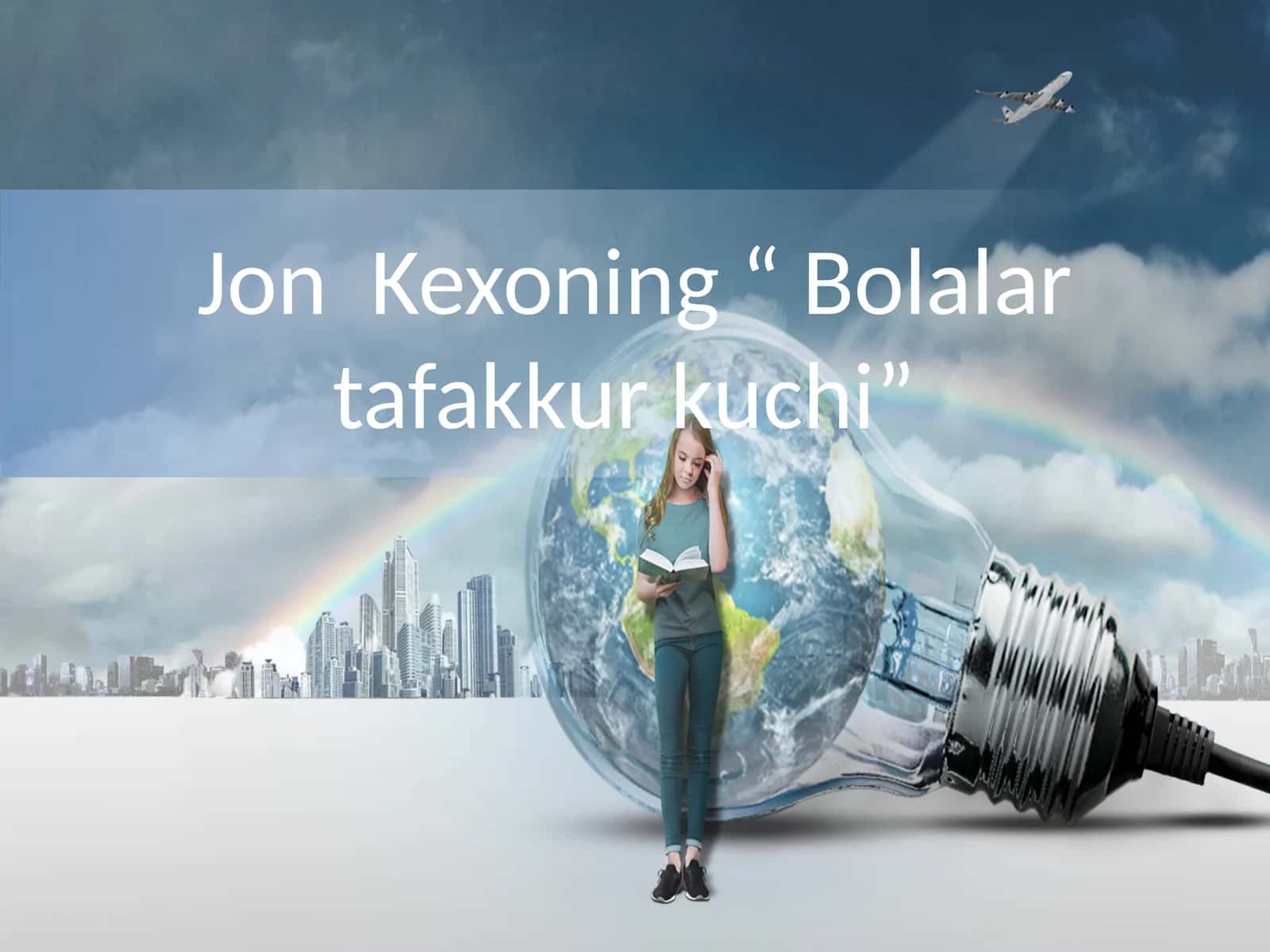 Jon Kexoning “Bolalar tafakkur kuchi” 1