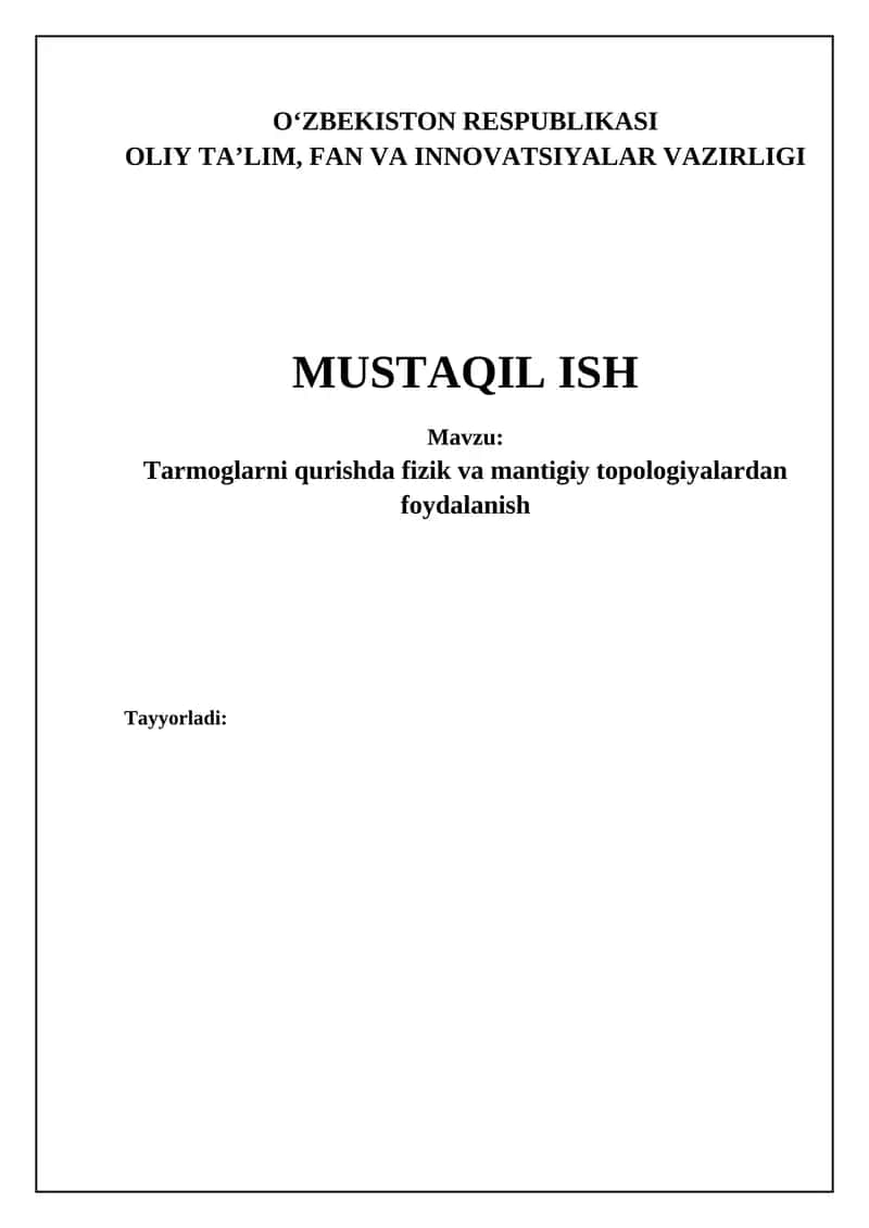 Kompyuter tarmoqlari zamonaviy axborot infratuzilmasi 1