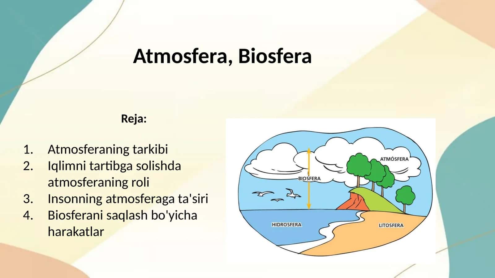 Atmosfera, Biosfera 1
