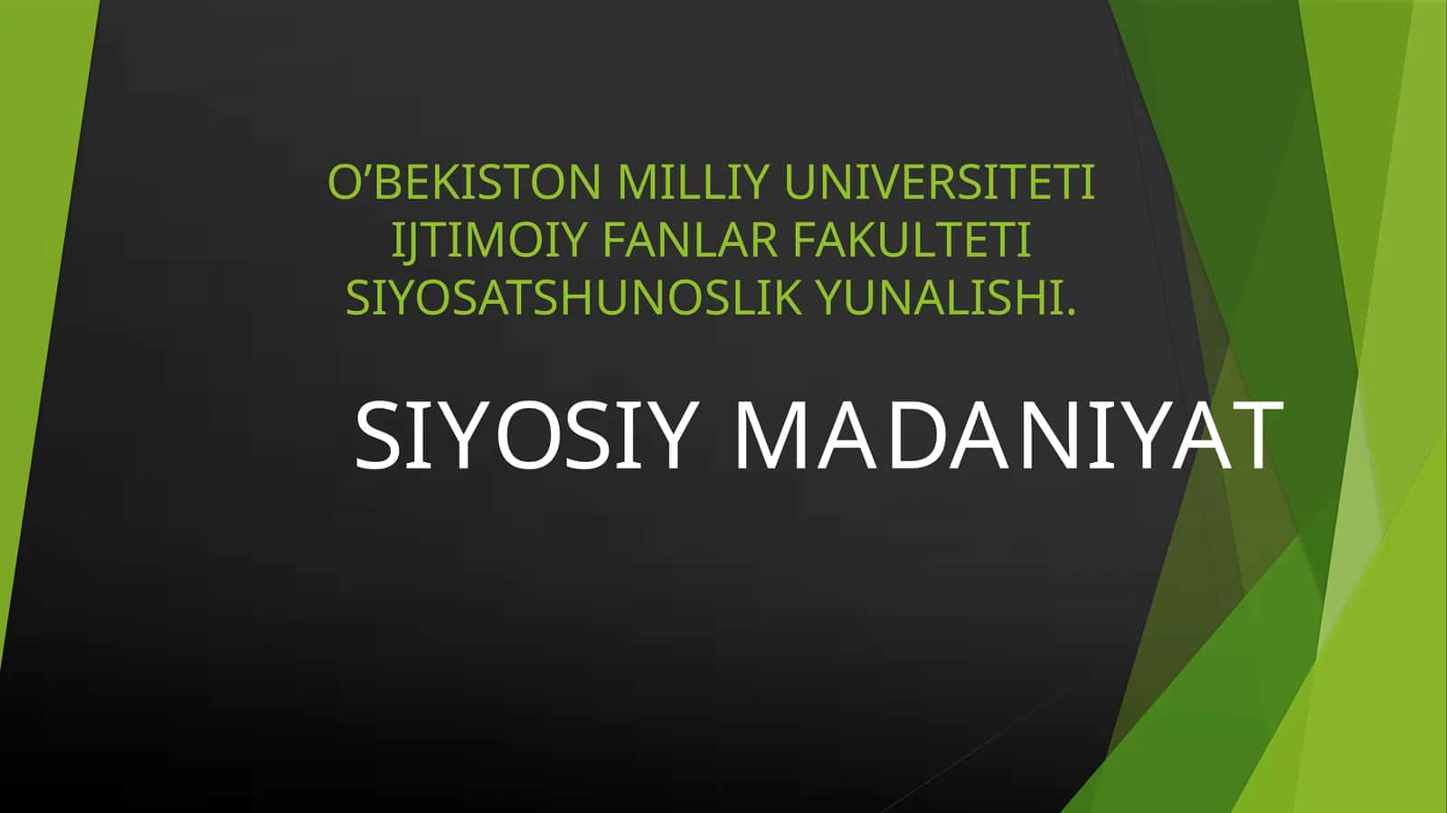 SIYOSIY MADANIYAT SIYOSATSHUNOSLIKGA KIRISH 1