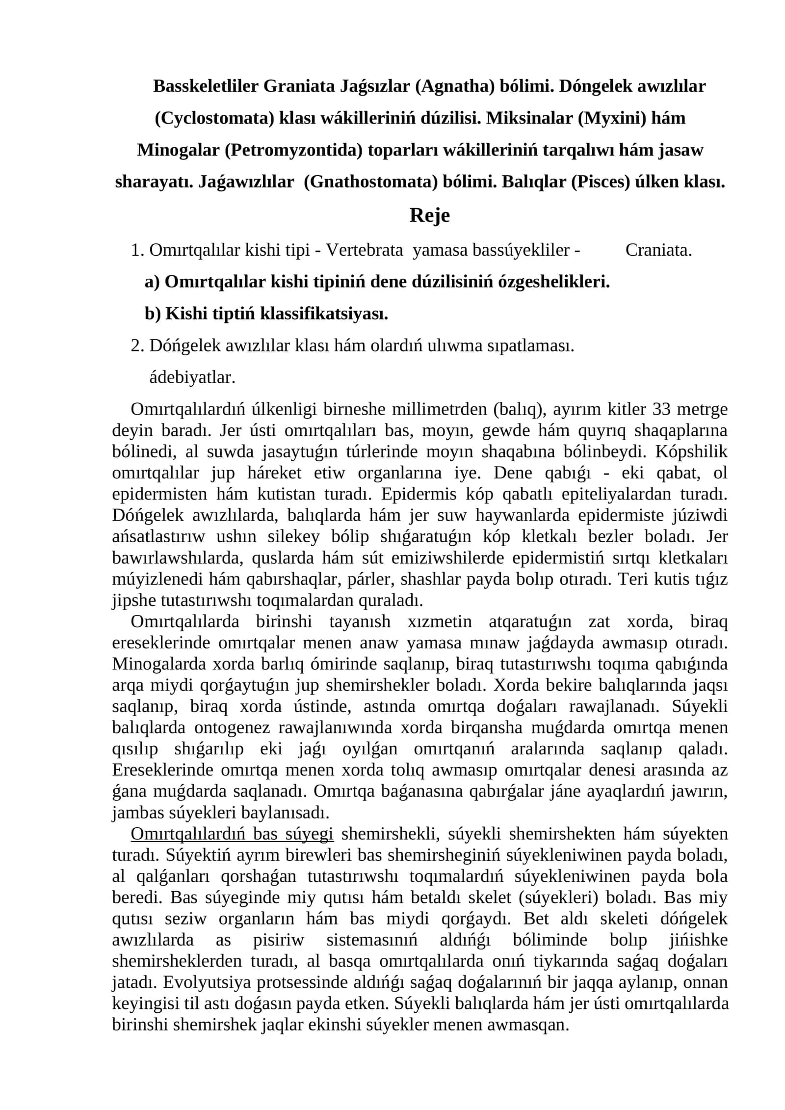 Basskeletliler Graniata Jaǵsızlar (Agnatha) bólimi 1