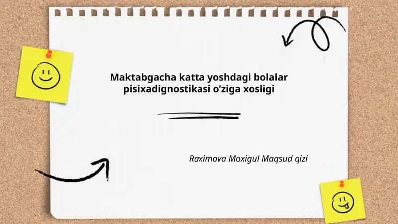 Maktabgacha katta yoshdagi bolalar pisixadignostikasi o’ziga xosligi 1