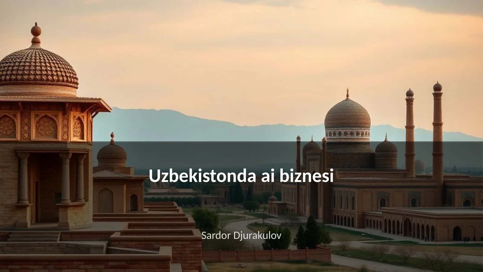 Uzbekistonda AI Biznesi 1