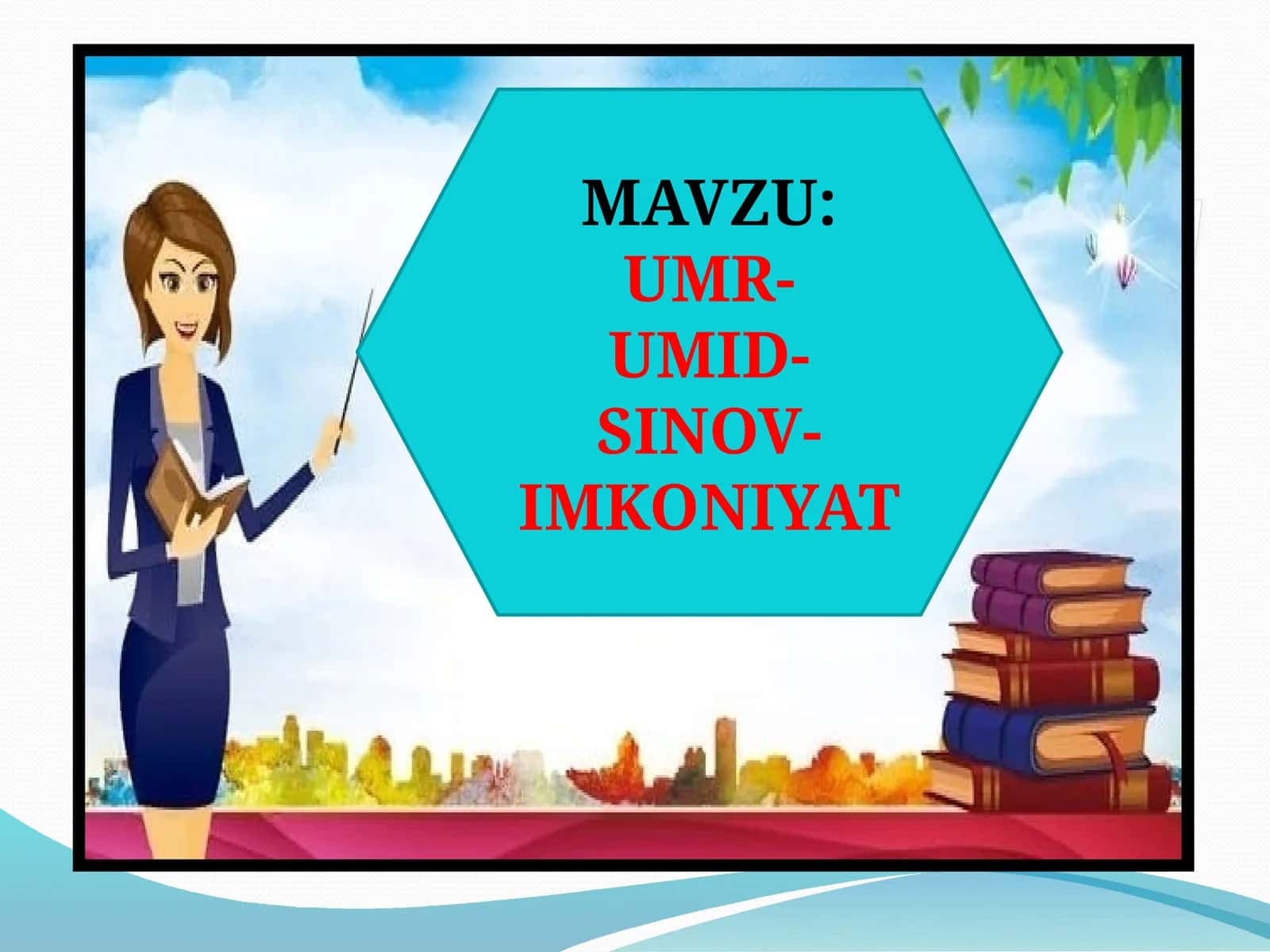 UMR- UMID-SINOV-IMKONIYAT (7-sinf Tarbiya) 1