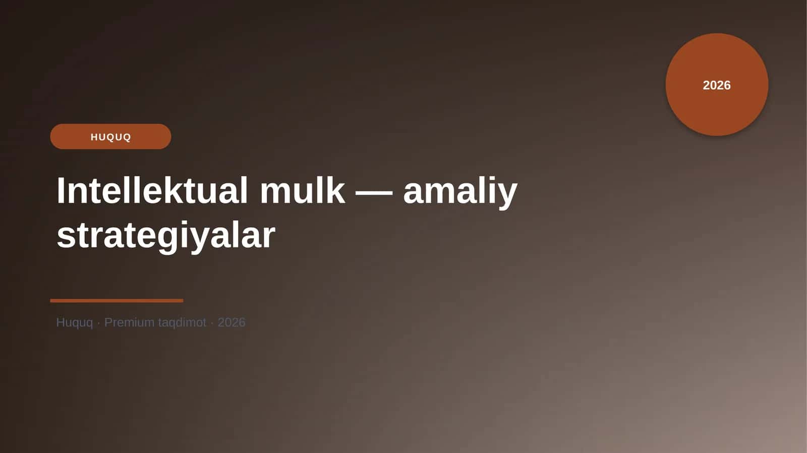 Intellektual mulk — amaliy strategiyalar 1