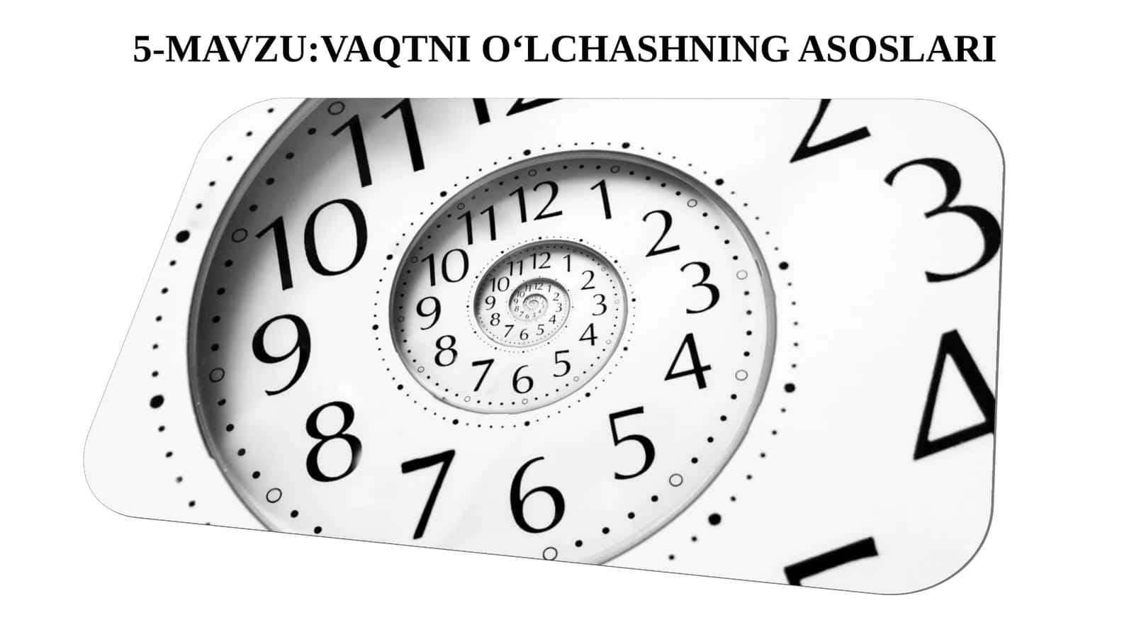 11-sinf Astronomiya dars ishlanma. Vaqtni o'lchash asoslari 1