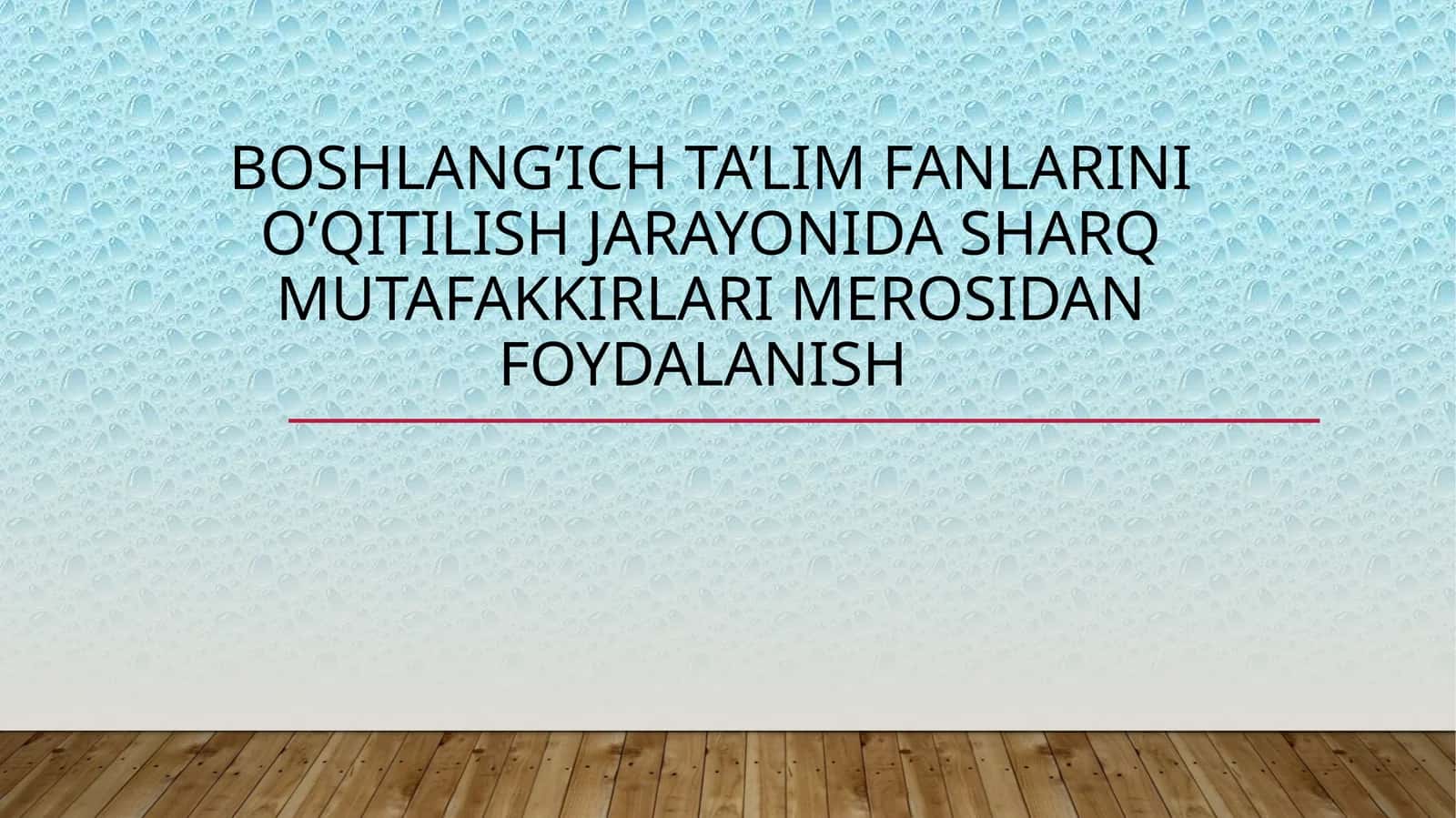 Boshlang'ich ta'lim fanlarini o'qitilish jarayoni 1