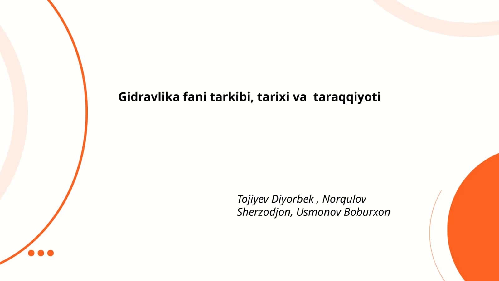 Gidravlika fani tarkibi, tarixi va taraqqiyoti 1