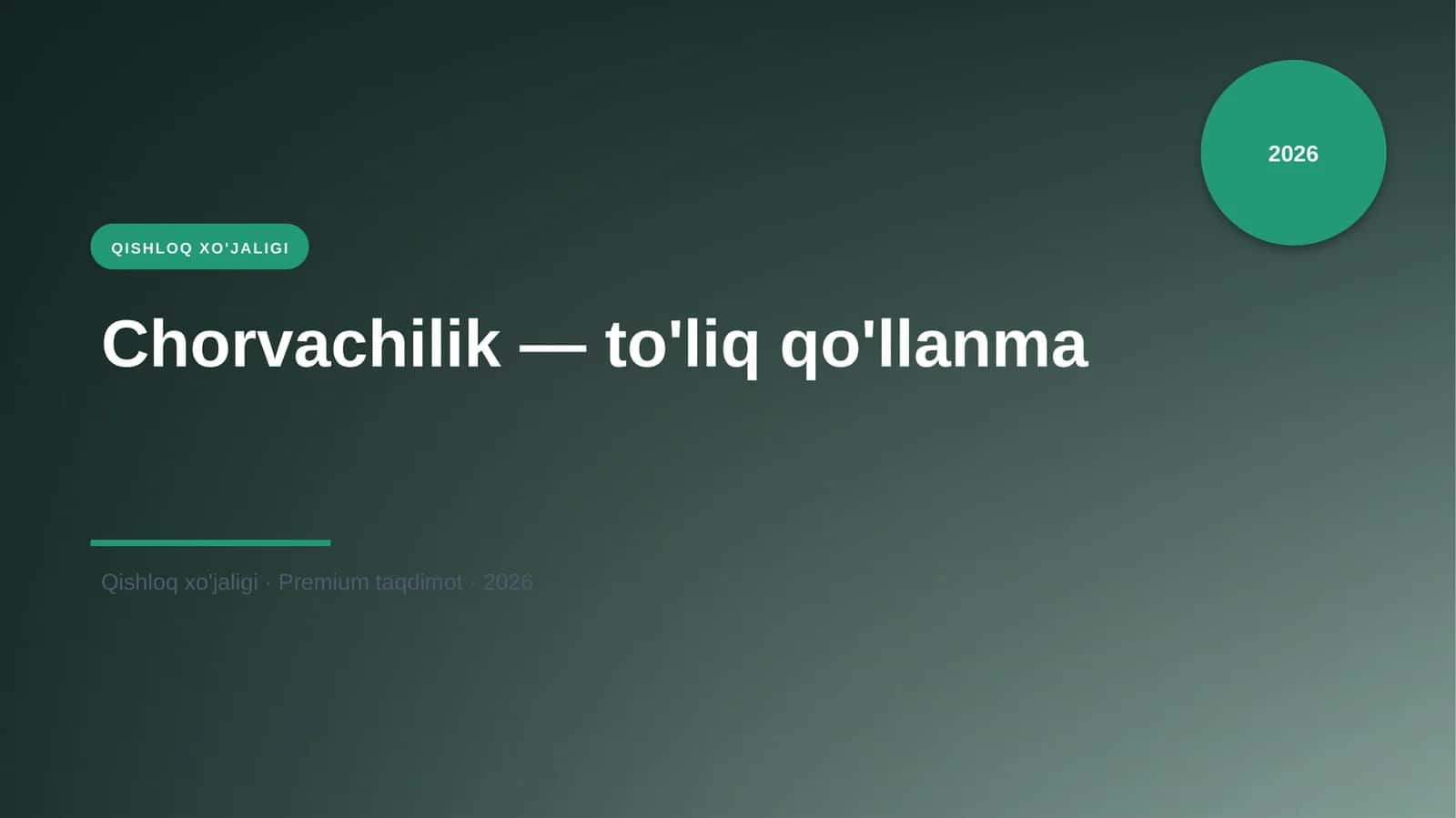 Chorvachilik — to'liq qo'llanma 1