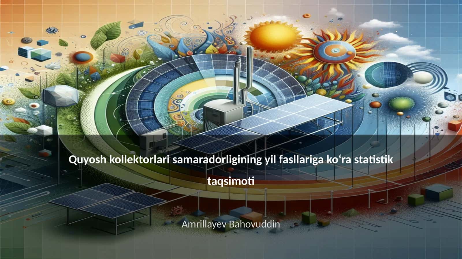 Quyosh kollektorlari samaradorligining yil fasllariga koʻra statistik taqsimoti 1