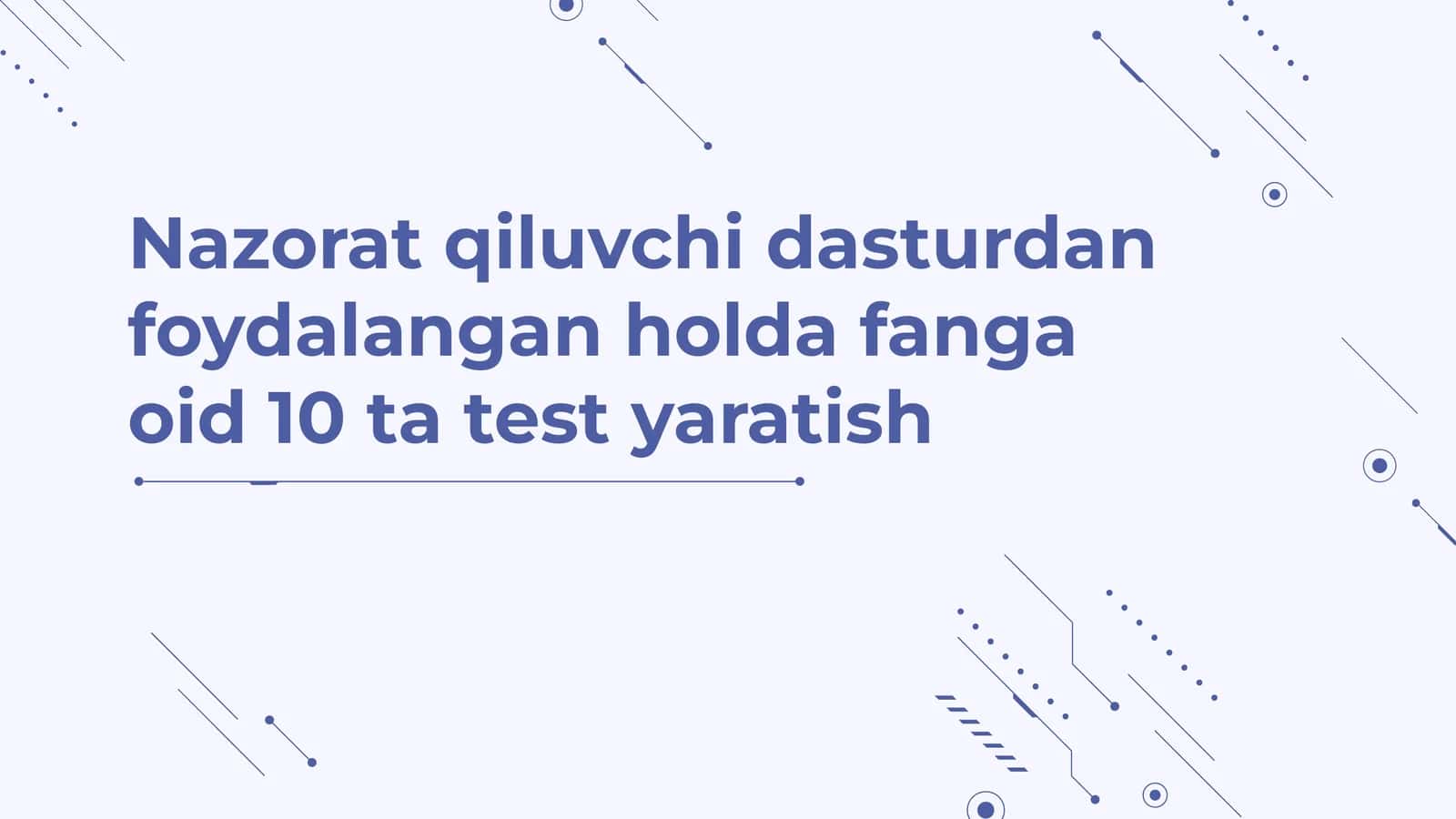 Nazorat qiluvchi dasturdan foydalanish 1