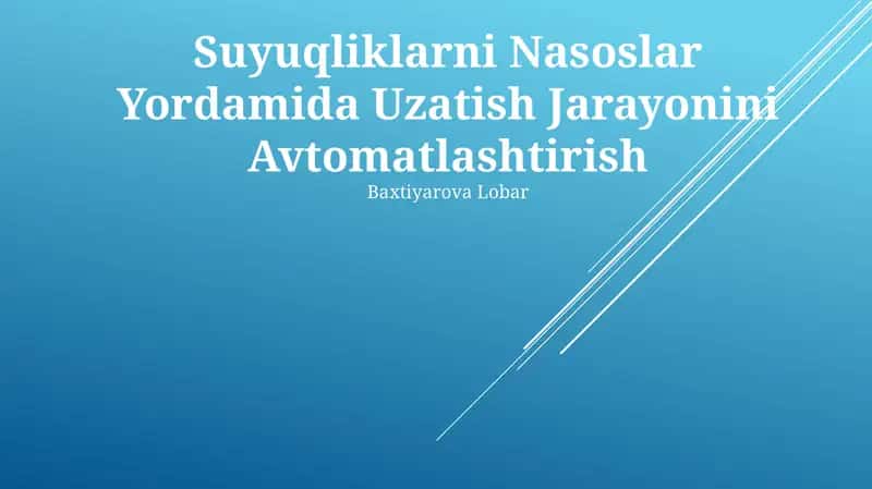 Suyuqliklarni Nasoslar Yordamida Uzatish Jarayonini Avtomatlashtirish 1