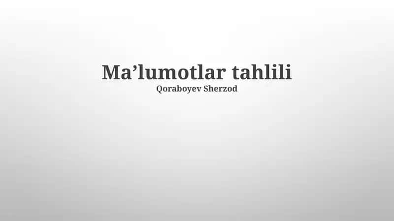 Ma’lumotlar tahlili 1