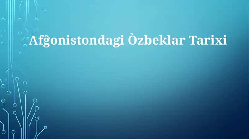 AfĝonistondagiÒzbeklarTarixi 1