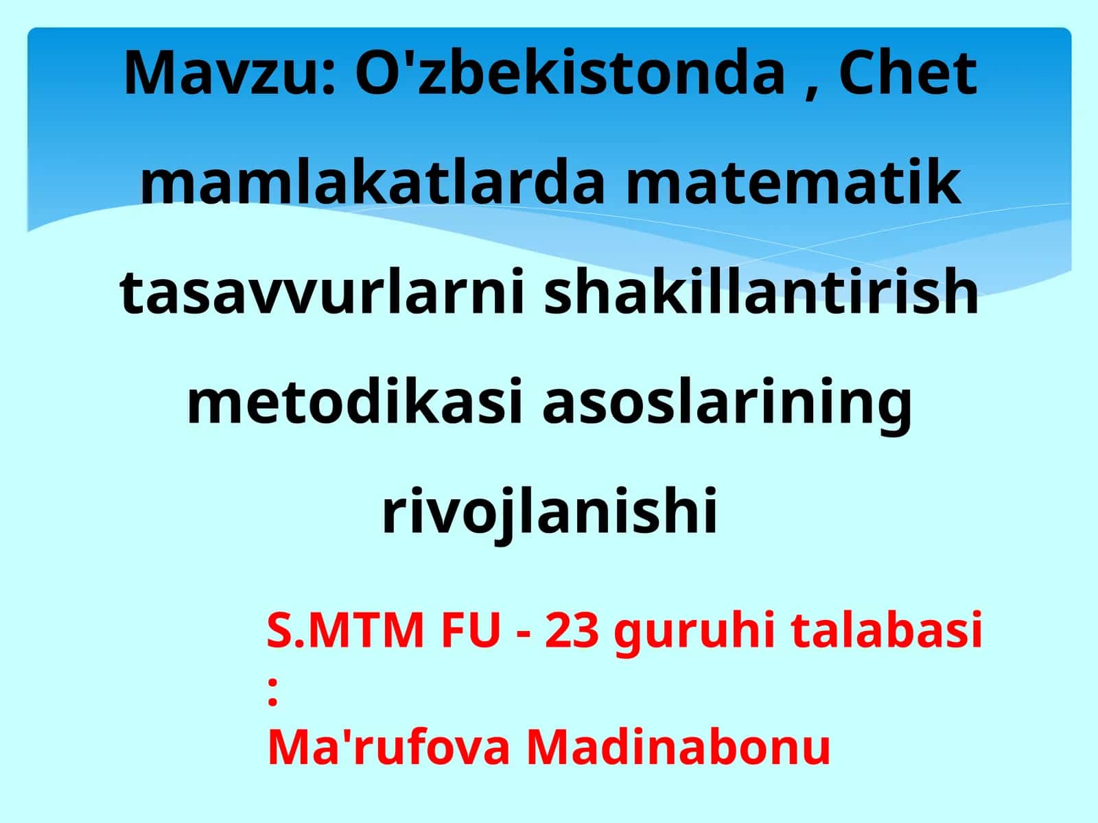 O'zbekistonda , Chet mamlakatlarda matematik tasavvurlarni shakillantirish metodikasi asoslarining rivojlanishi 1