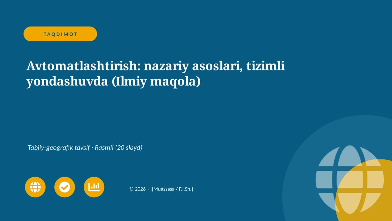 Avtomatlashtirish: nazariy asoslari, tizimli yondashuvda 1