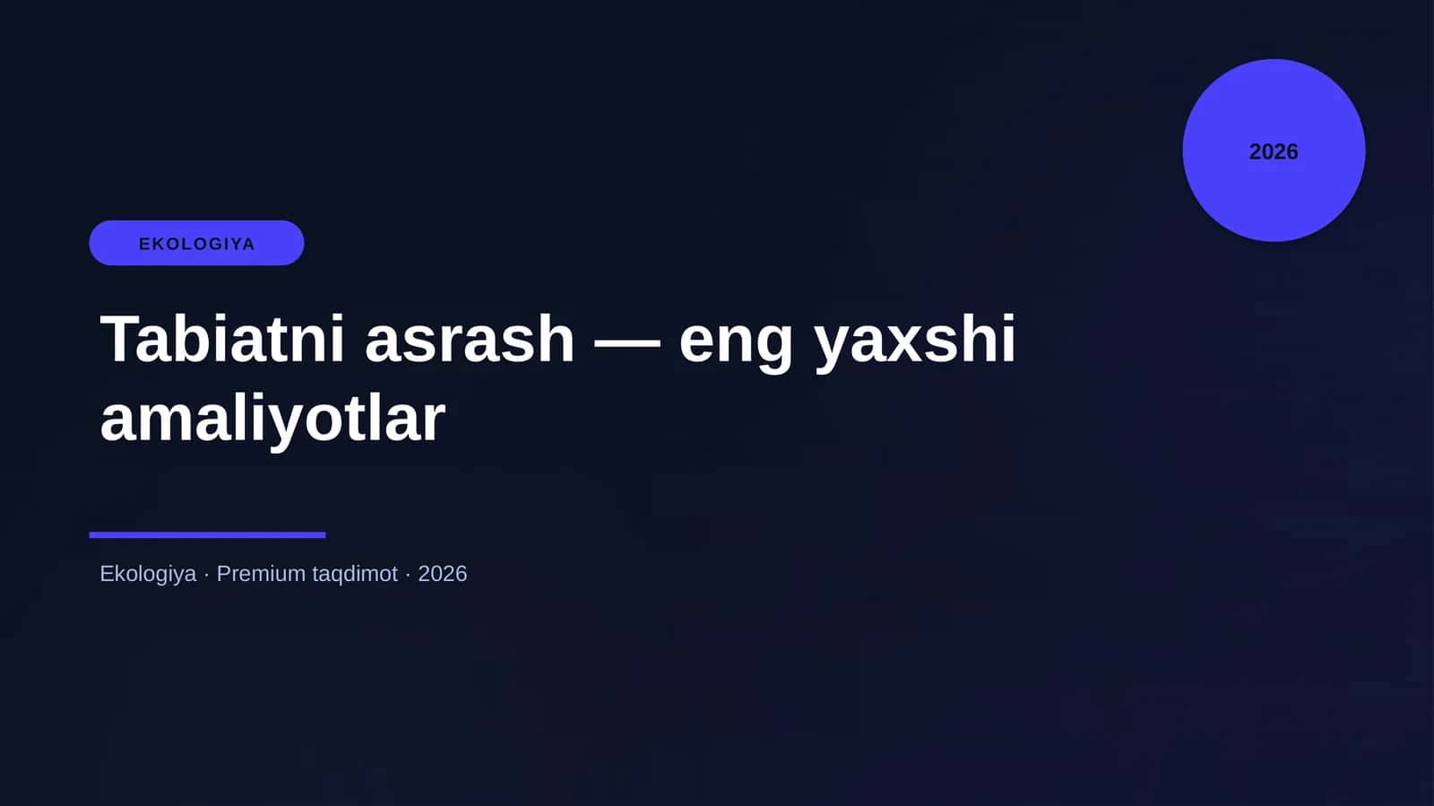 Tabiatni asrash — eng yaxshi amaliyotlar 1