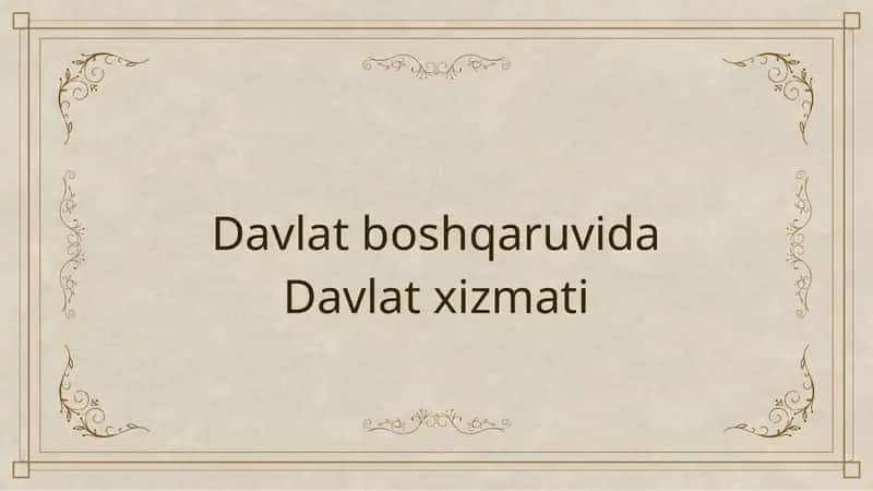 Davlat xizmati 1