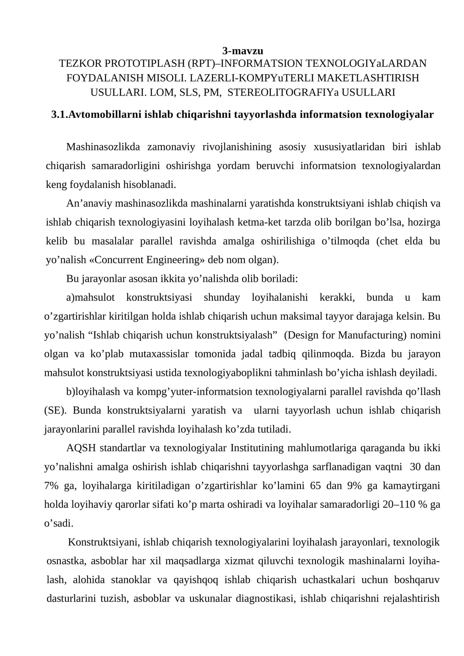 TEZKOR PROTOTIPLASH (RPT)–INFORMATSION TEXNOLOGIYaLARDAN FOYDALANISH MISOLI. LAZERLI-KOMPYuTERLI MAKETLASHTIRISH USULLARI 1