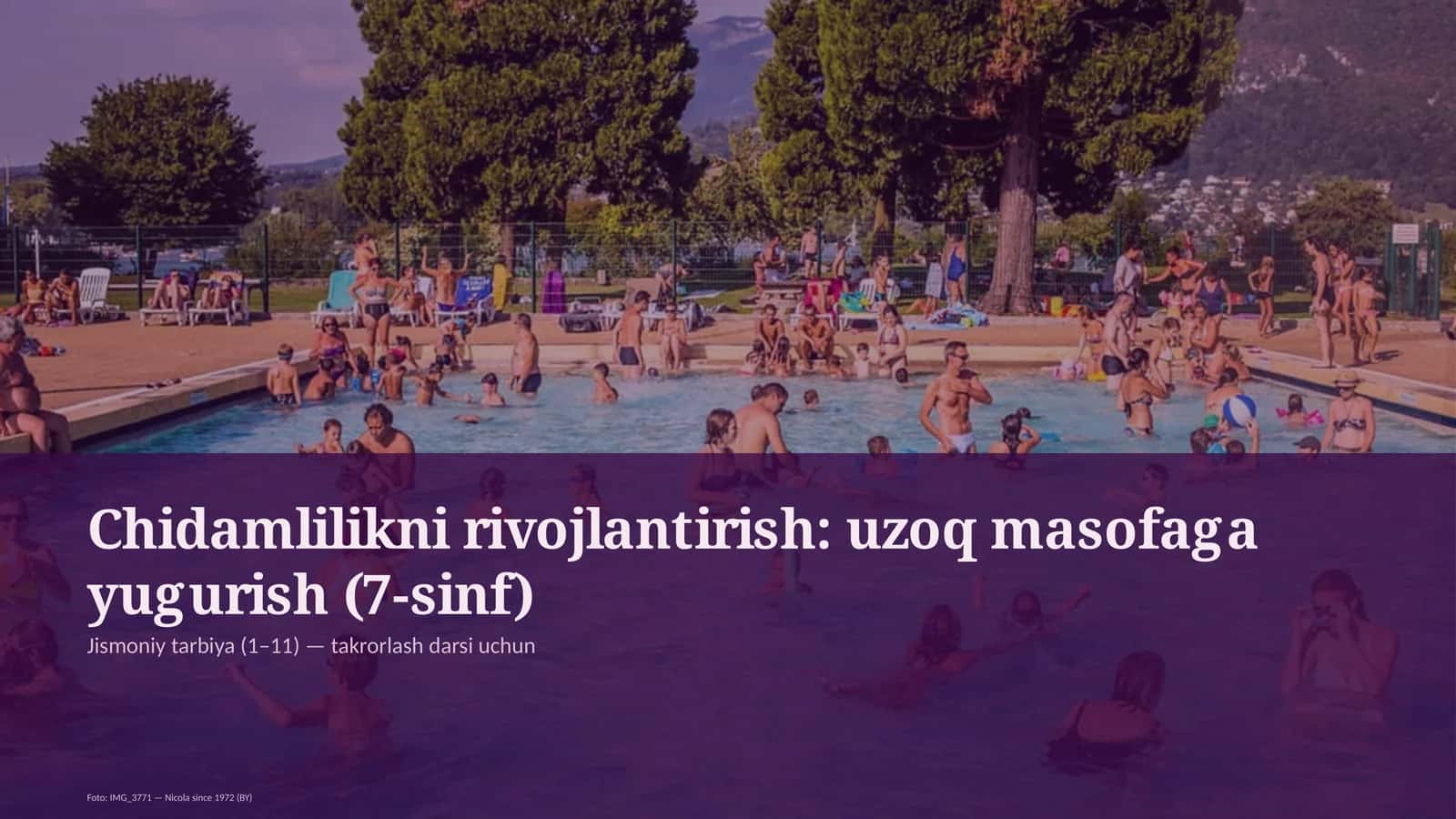 Chidamlilikni rivojlantirish: uzoq masofaga yugurish (7-sinf) 1