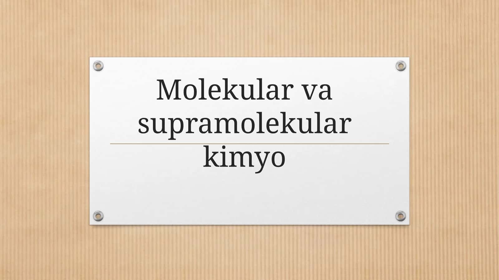 Supramolekulyar Kimyo 1