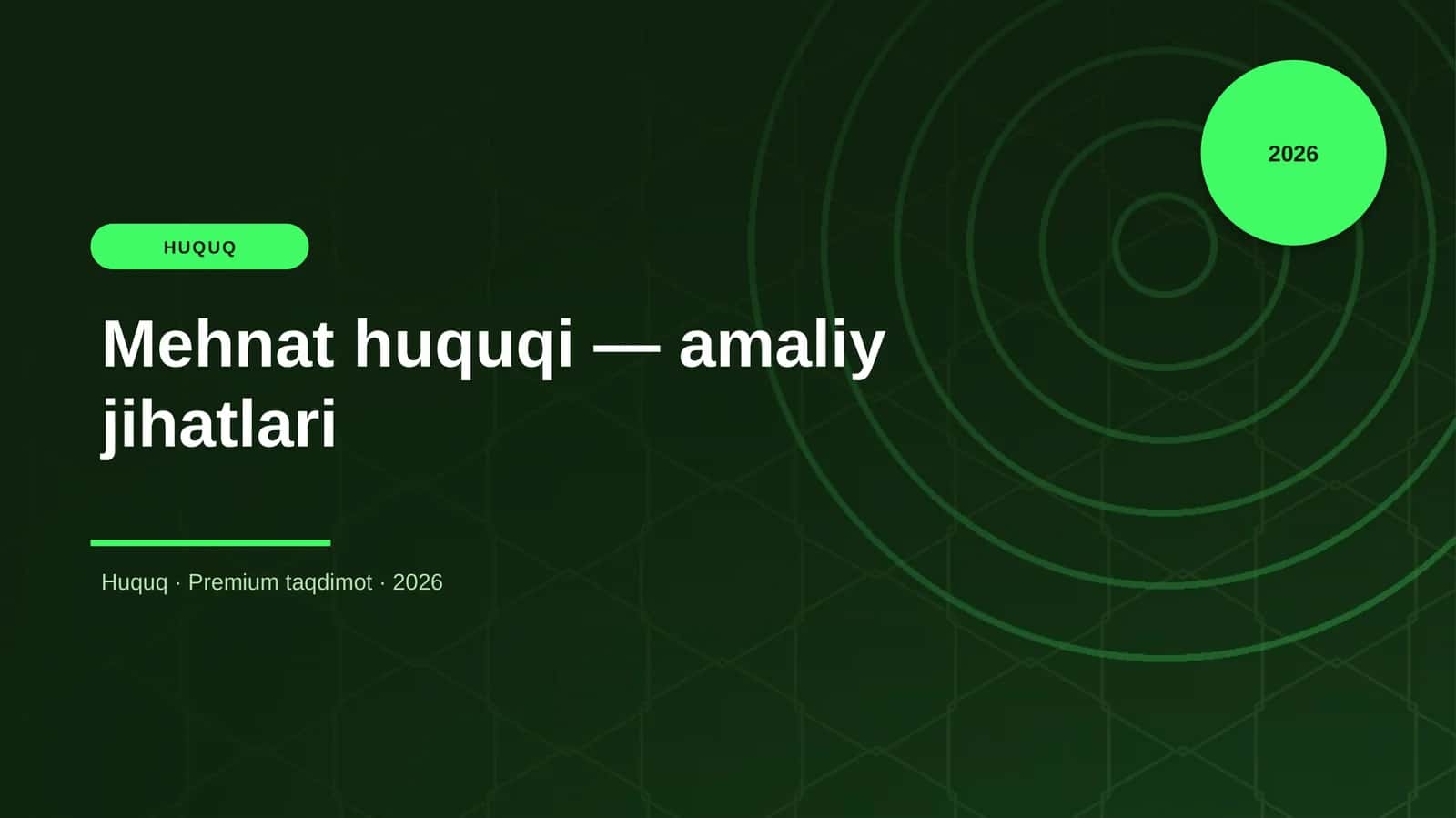 Mehnat huquqi — amaliy jihatlari 1