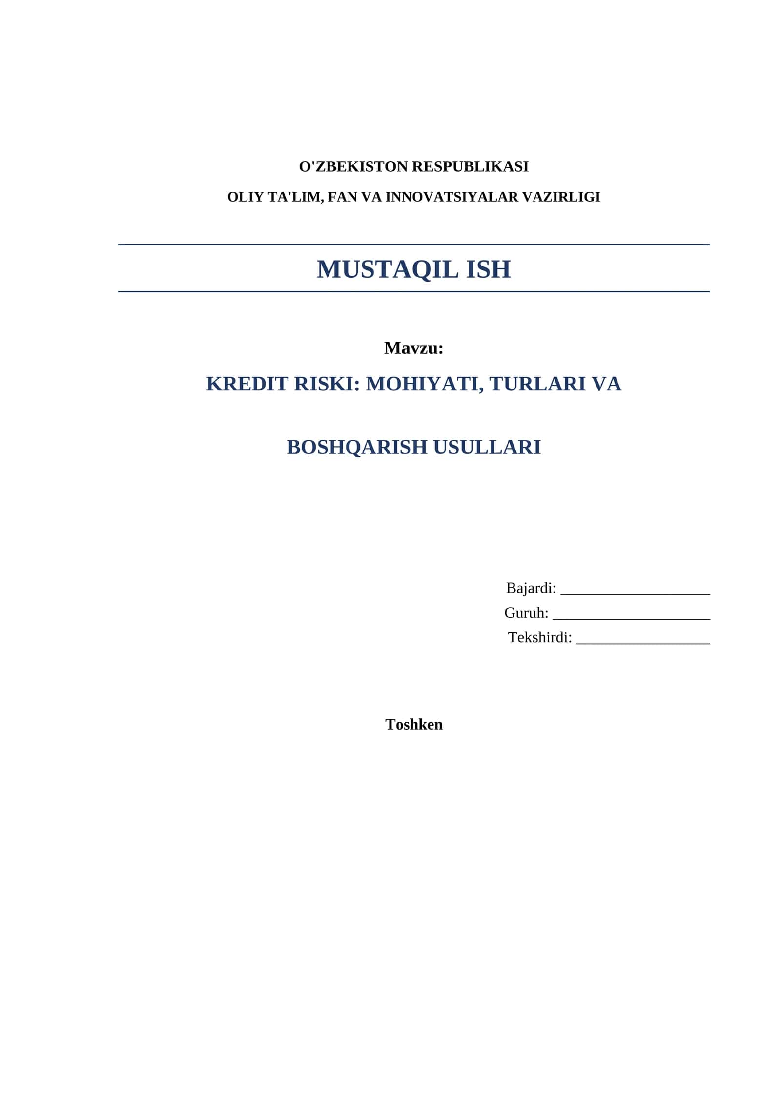 Kredit riski,mohiyati,turlari, va boshqarish usullari 1