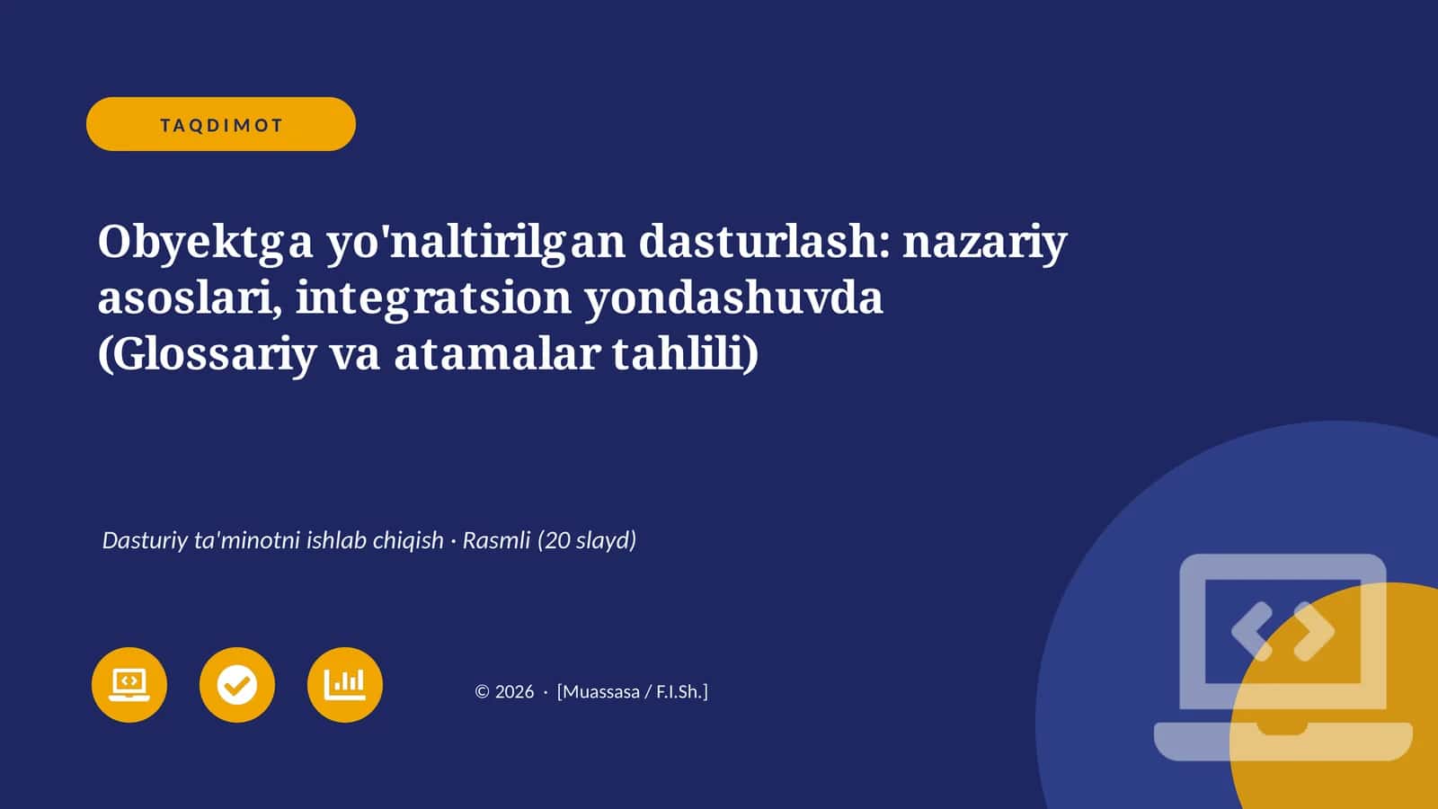 Obyektga yo'naltirilgan dasturlash: nazariy asoslari, integratsion yondashuvda (Glossariy va atamalar tahlili) 1
