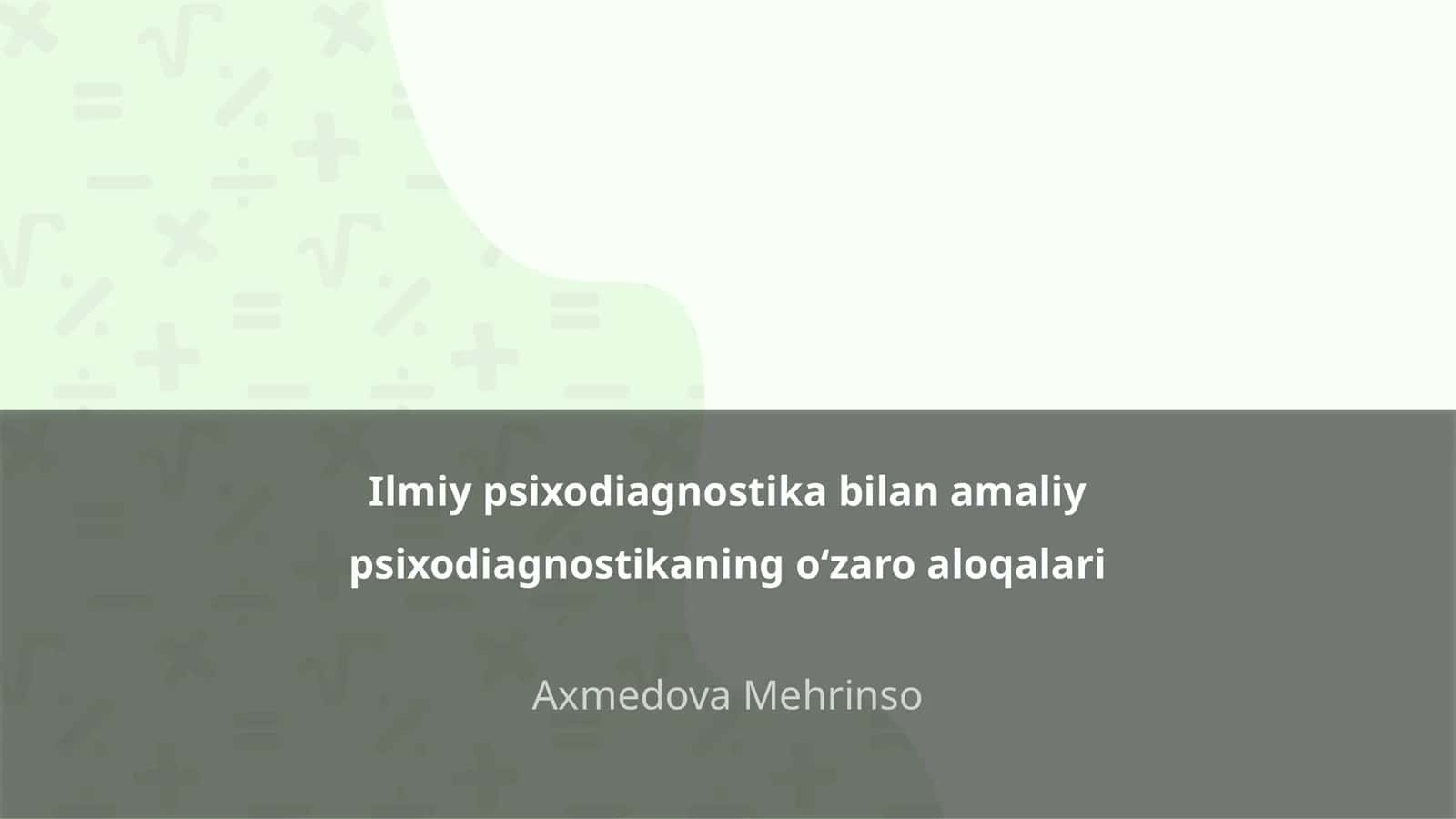 Ilmiy psixodiagnostika bilan amaliy psixodiagnostikaning oʻzaro aloqalari 1