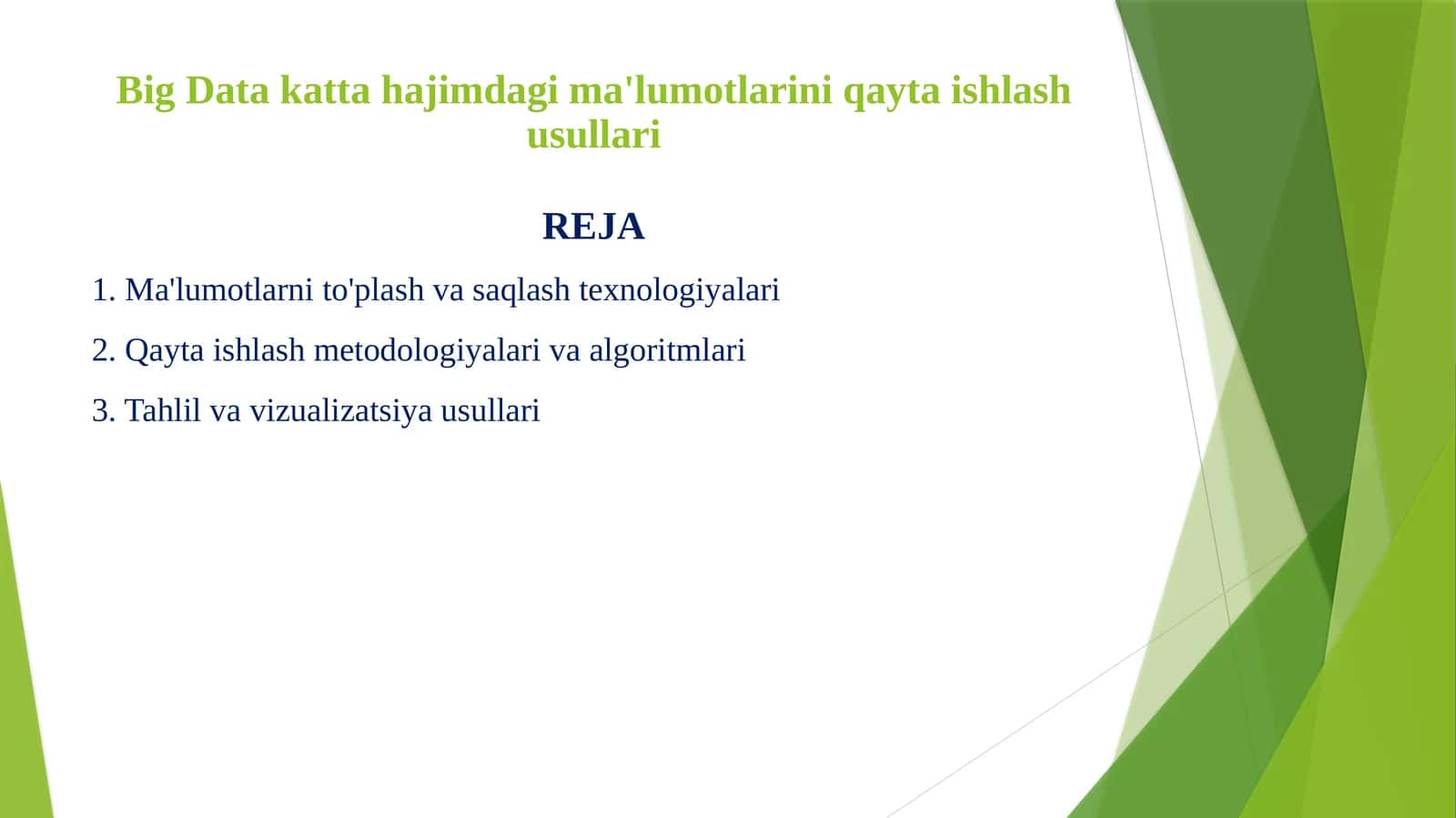 Big Data katta hajimdagi ma'lumotlarini qayta ishlash usullari 1