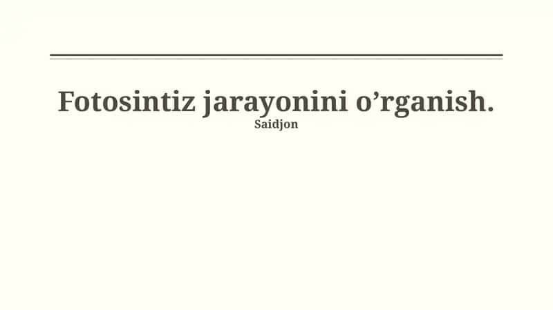 Fotosintiz jarayonini o’rganish 1