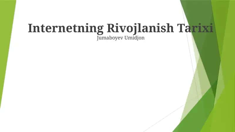 Internetning Rivojlanish Tarixi 1