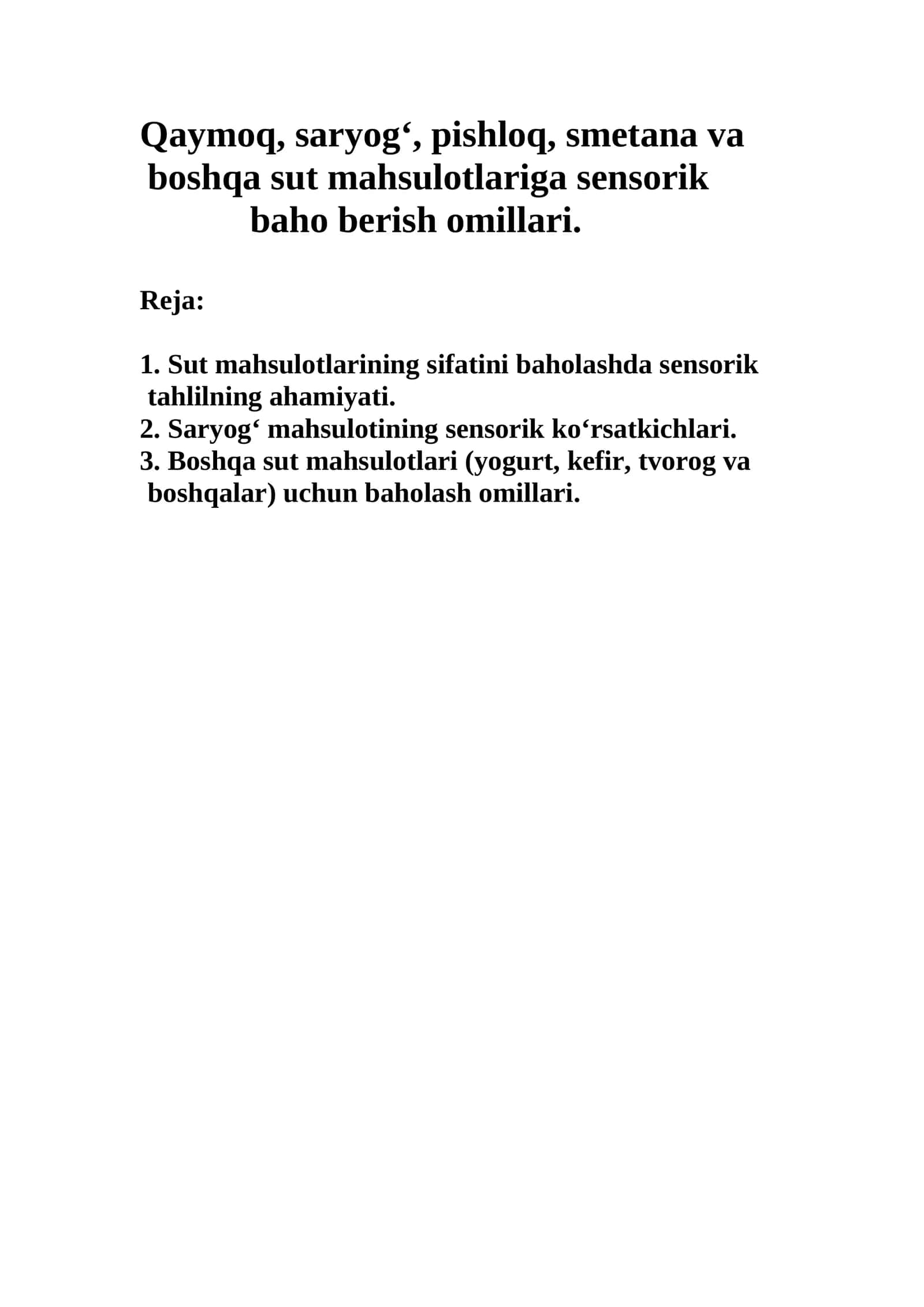 Sensorik tahlil bilan sut mahsulotlariga baho berish omillari 1